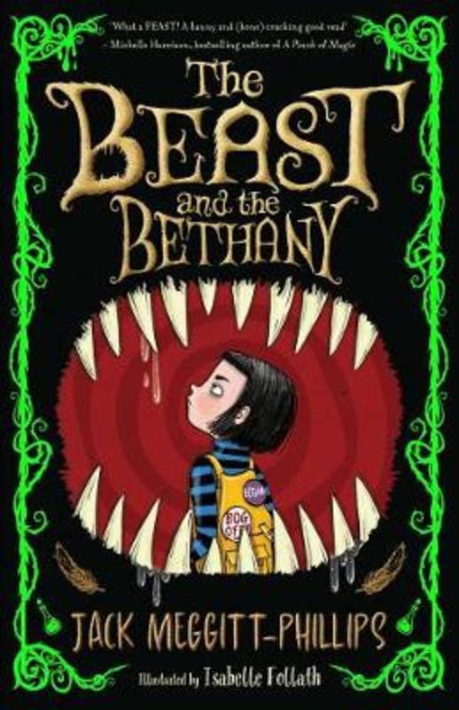 The Beast and the Bethany by Jack Meggitt-Phillips - 9781405298889