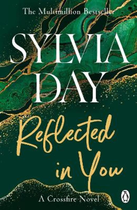 Reflected in You by Sylvia Day - 9781405910255
