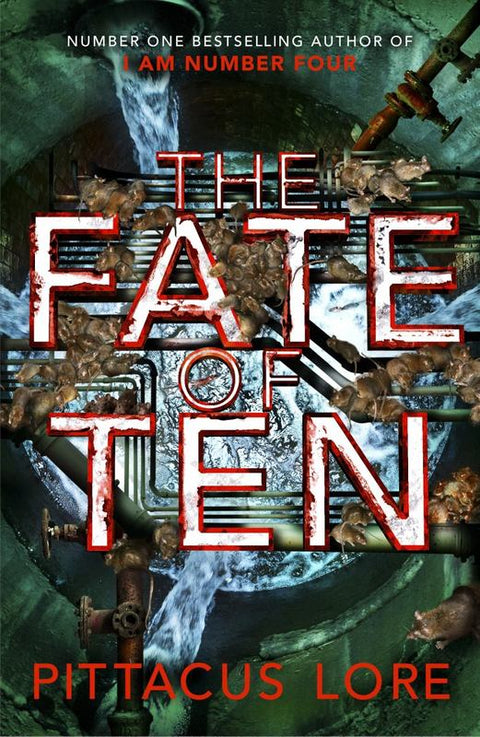 The Fate of Ten by Pittacus Lore - 9781405913645