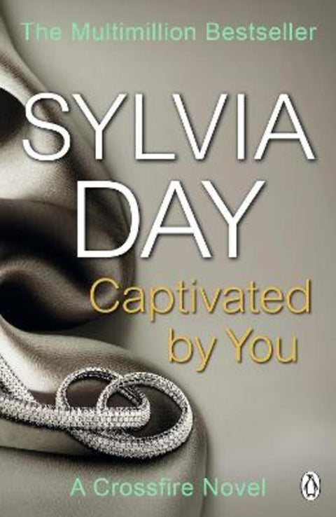 Captivated by You by Sylvia Day - 9781405916400