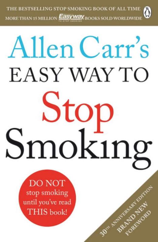 Allen Carr's Easy Way to Stop Smoking by Allen Carr - 9781405923316