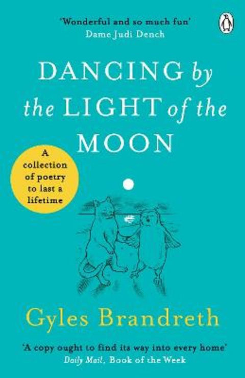 Dancing By The Light of The Moon by Gyles Brandreth - 9781405944557