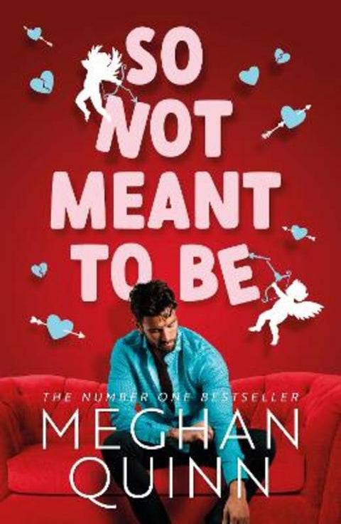 So Not Meant To Be by Meghan Quinn - 9781405955805