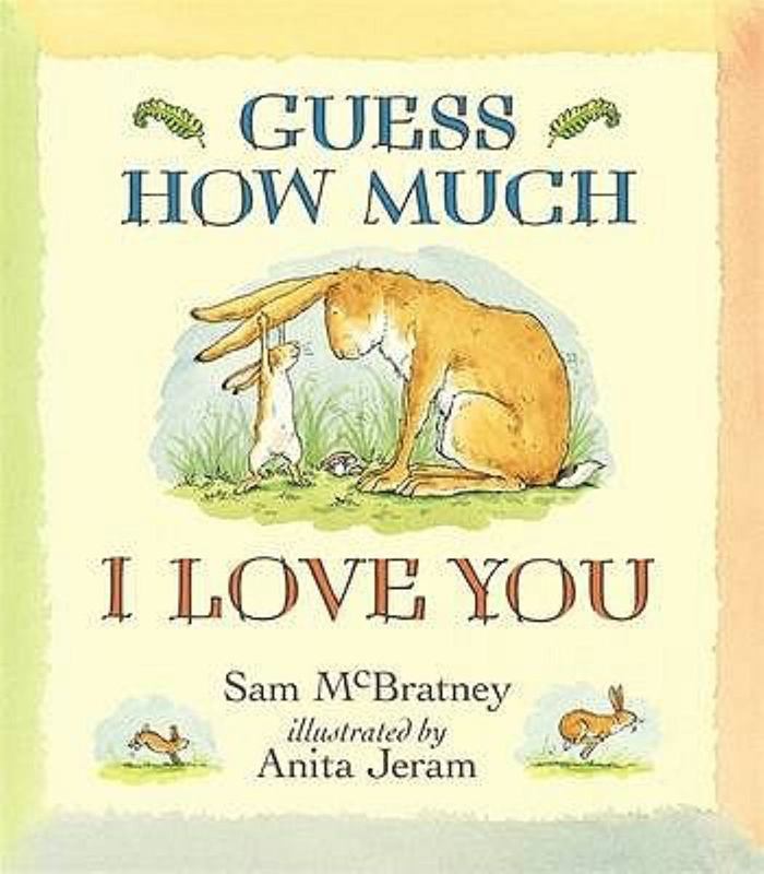 Guess How Much I Love You by Sam McBratney - 9781406300406