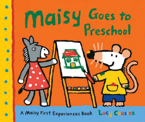 Maisy Goes To Preschool by Cousins Lucy - 9781406328226