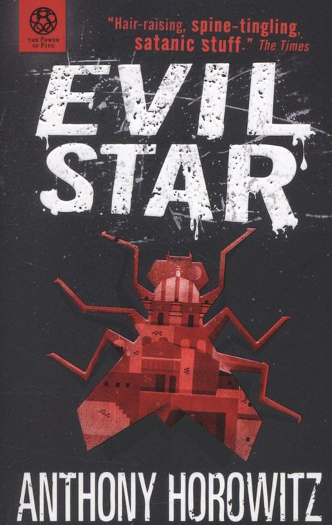 The Power of Five: Evil Star by Anthony Horowitz - 9781406338867