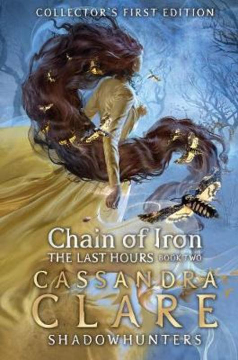 The Last Hours: Chain of Iron by Cassandra Clare - 9781406358100