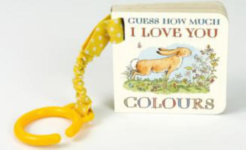 Guess How Much I Love You: Colours by Sam McBratney - 9781406362978