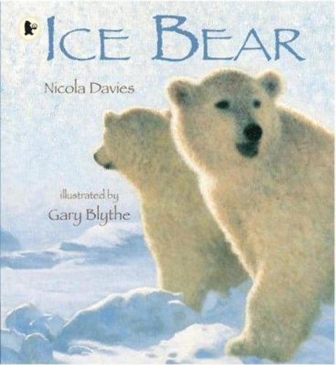Ice Bear by Nicola Davies - 9781406364644