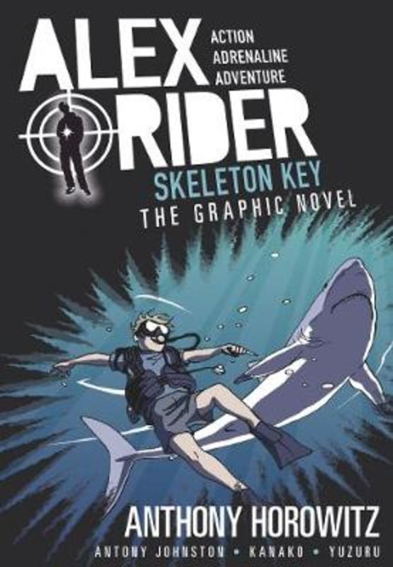 Skeleton Key Graphic Novel by Anthony Horowitz - 9781406366341
