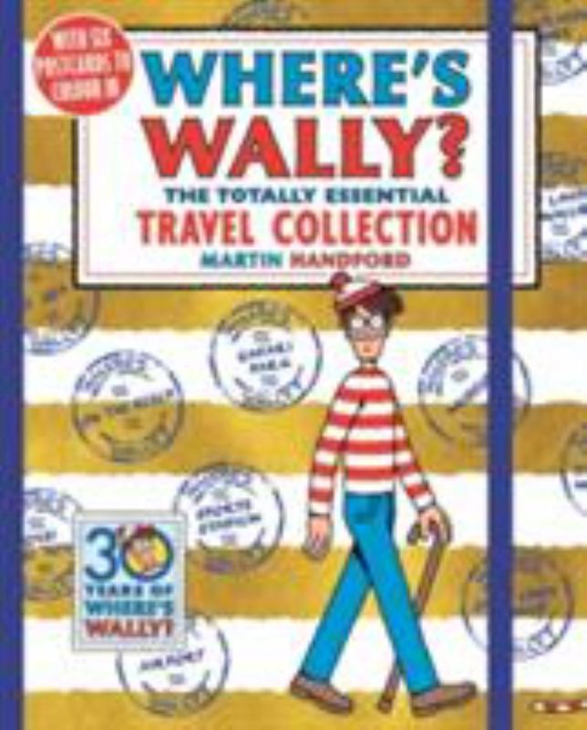 Where's Wally? The Totally Essential Travel Collection by Martin Handford - 9781406375718