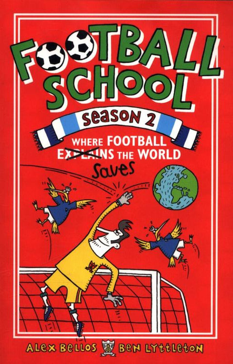 Football School Season 2: Where Football Explains the World