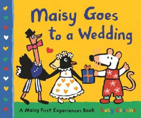 Maisy Goes to a Wedding by Lucy Cousins - 9781406383522