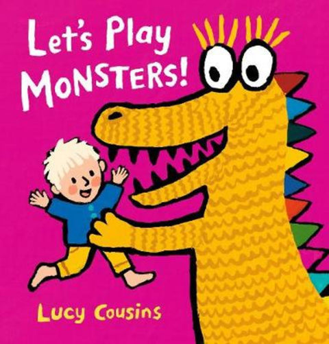 Let's Play Monsters! by Lucy Cousins - 9781406384802
