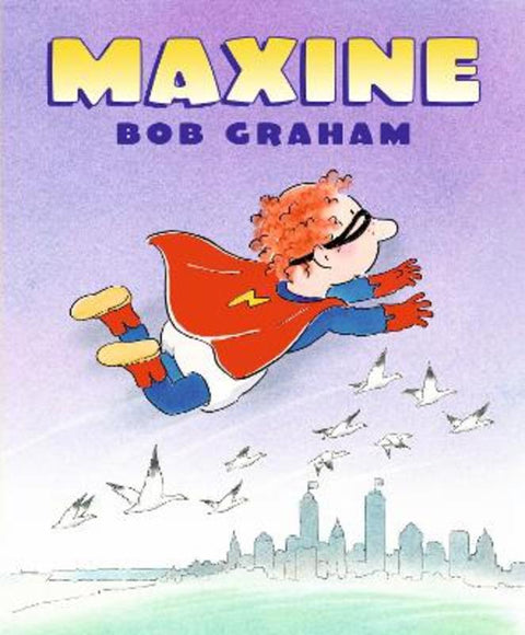 Maxine by Bob Graham - 9781406387636