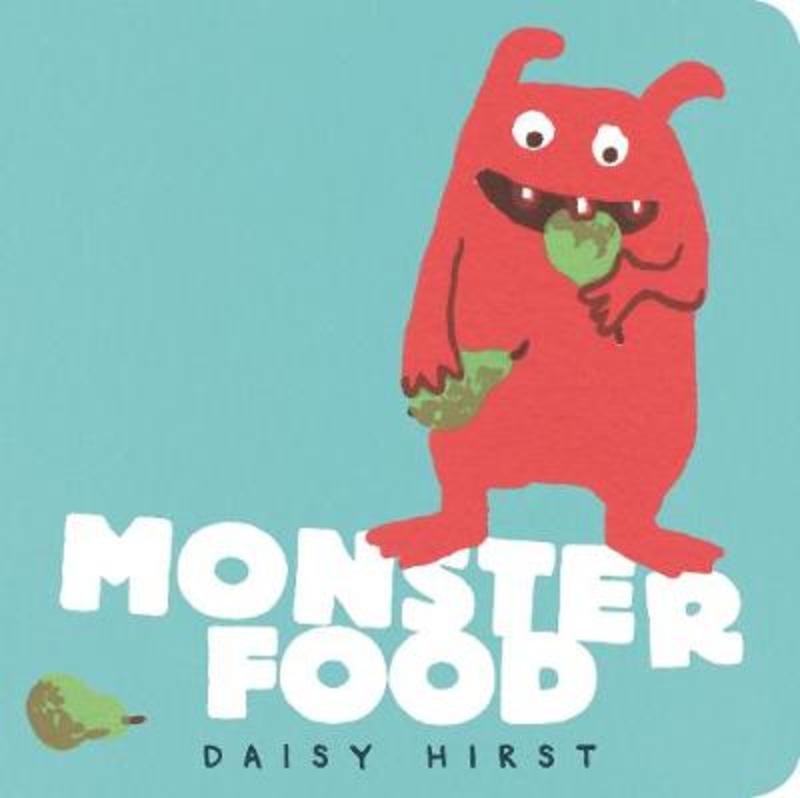 Monster Food by Daisy Hirst - 9781406389401