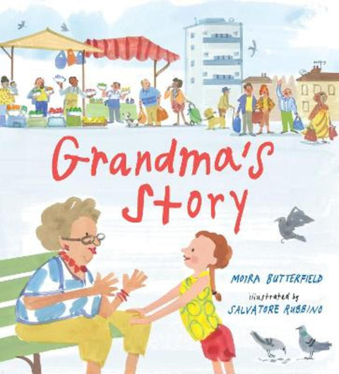 Grandma's Story by Moira Butterfield - 9781406390827