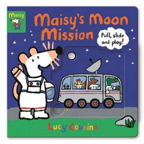 Maisy's Moon Mission: Pull, Slide and Play! by Lucy Cousins - 9781406391947