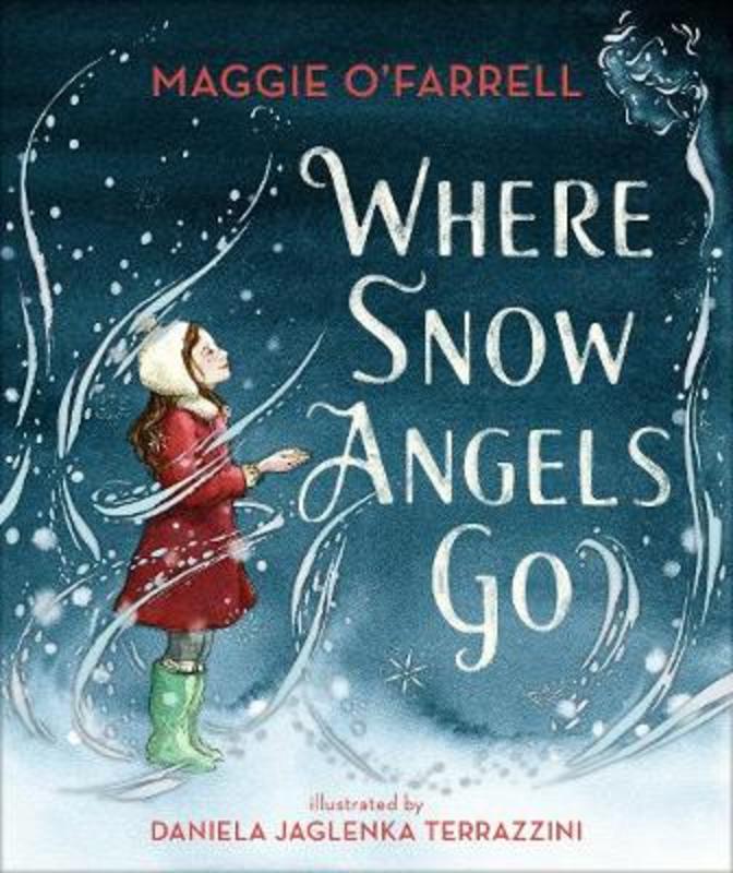 Where Snow Angels Go by Maggie O'Farrell - 9781406391992