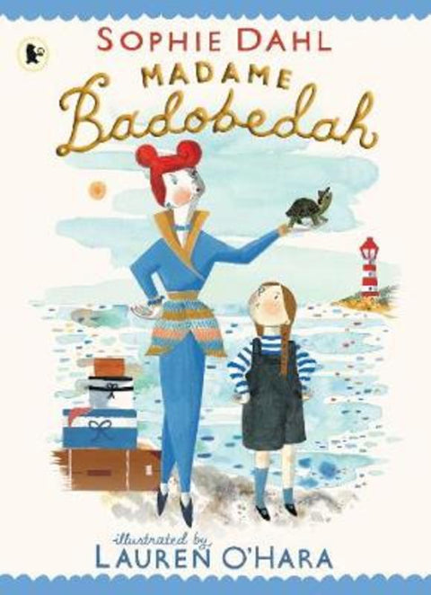 Madame Badobedah by Sophie Dahl - 9781406393002