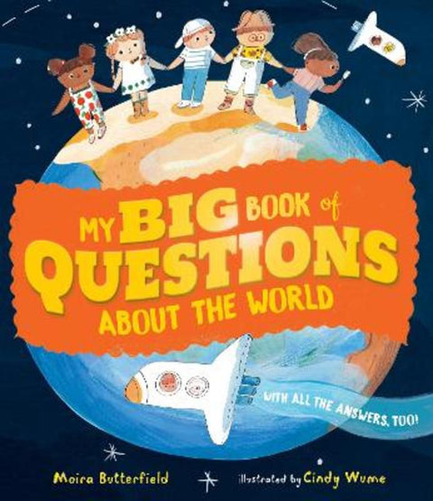 My Big Book of Questions About the World (with all the Answers, too!) by Moira Butterfield - 9781406394122