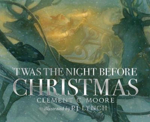 'Twas the Night Before Christmas by Clement C. Moore - 9781406395884