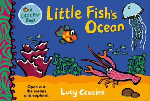 Little Fish's Ocean by Lucy Cousins - 9781406397055