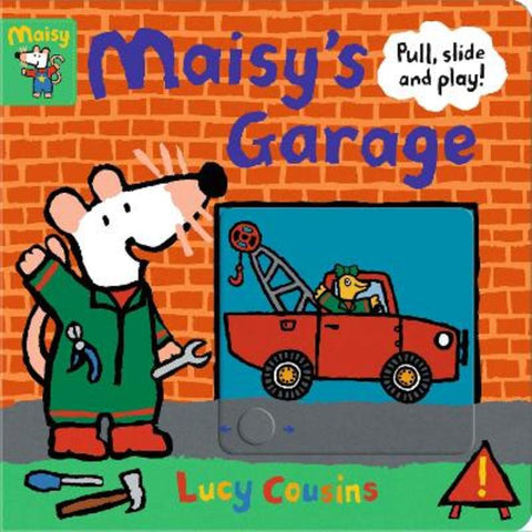 Maisy's Garage: Pull, Slide and Play! by Lucy Cousins - 9781406397062