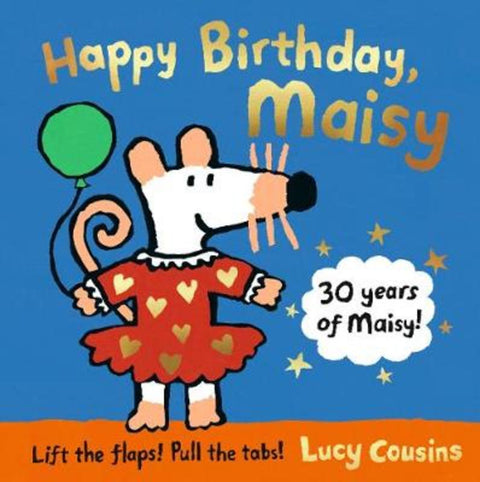 Happy Birthday, Maisy by Lucy Cousins - 9781406397604