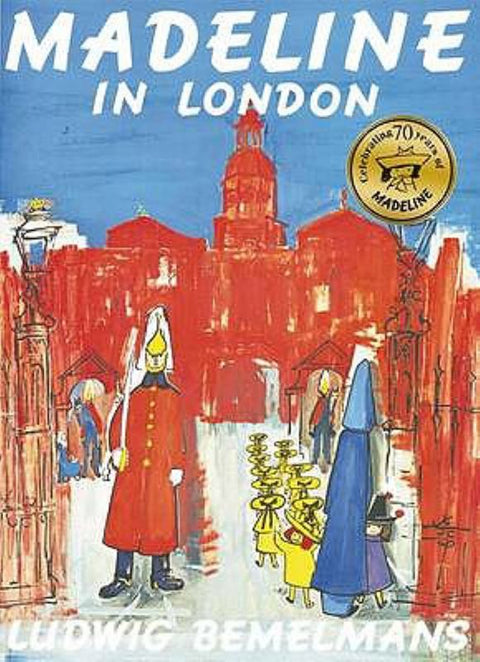 Madeline In London by Ludwig Bemelmans - 9781407110622