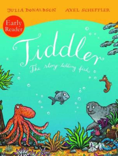Tiddler Reader by Julia Donaldson - 9781407130477