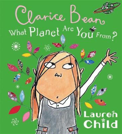 What Planet Are You From Clarice Bean? by Lauren Child - 9781408300053