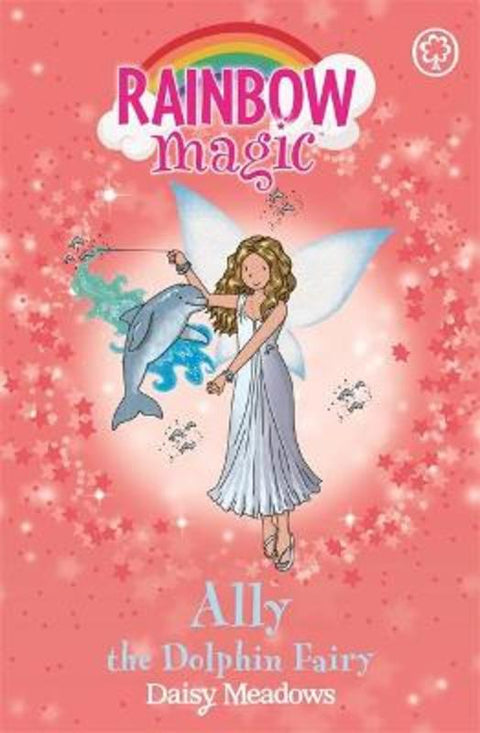 Rainbow Magic: Ally the Dolphin Fairy by Daisy Meadows - 9781408308158