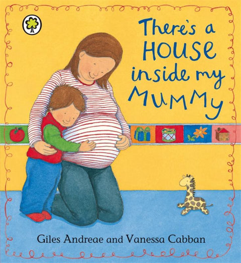 There's A House Inside My Mummy Board Book by Giles Andreae - 9781408315880