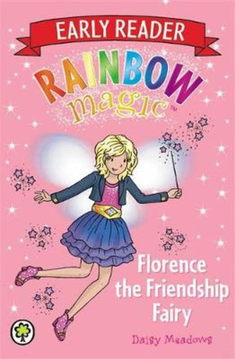 Rainbow Magic Early Reader: Florence the Friendship Fairy by Daisy Meadows - 9781408318775