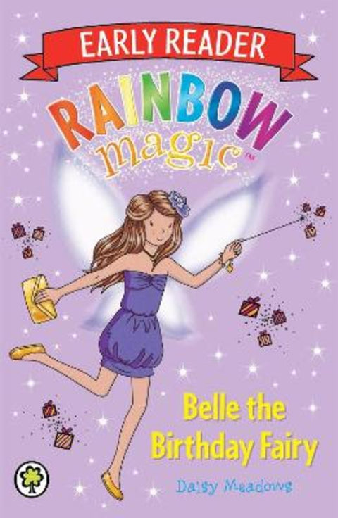 Rainbow Magic Early Reader: Belle the Birthday Fairy by Daisy Meadows - 9781408327432