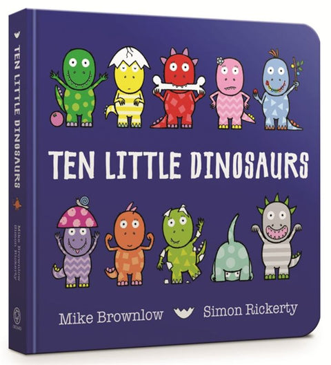 Ten Little Dinosaurs Board Book by Mike Brownlow - 9781408346464