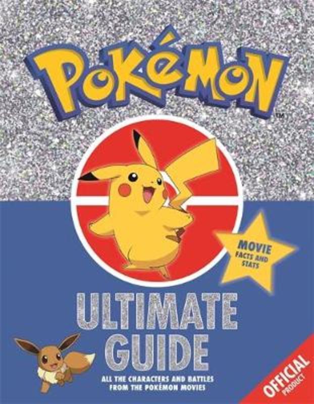 The Official Pokemon Ultimate Guide by Pokemon - 9781408354858