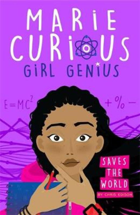 Marie Curious, Girl Genius: Saves the World by Chris Edison - 9781408359983