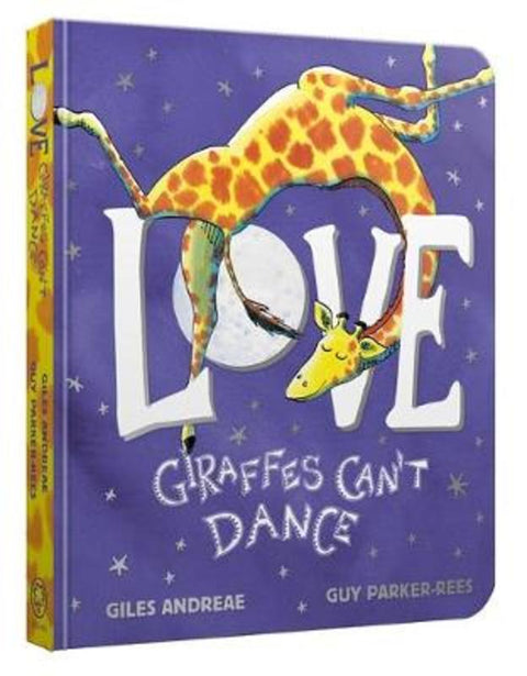 Love from Giraffes Can't Dance Board Book by Giles Andreae - 9781408364833