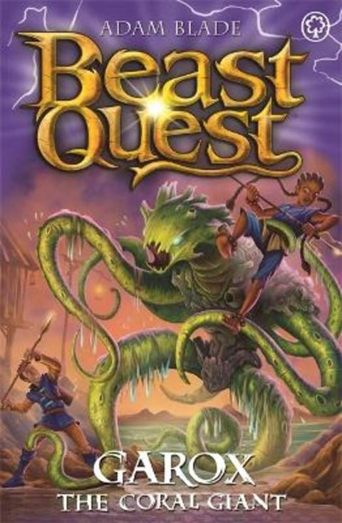 Beast Quest: Garox the Coral Giant by Adam Blade - 9781408367445