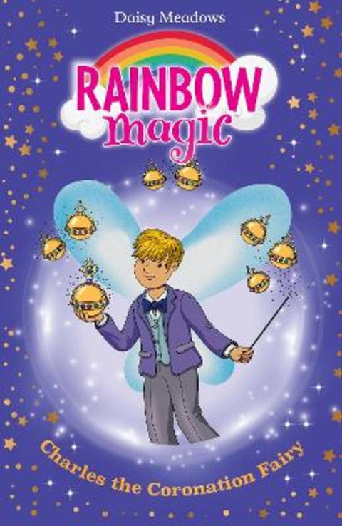 Rainbow Magic: Charles the Coronation Fairy by Daisy Meadows - 9781408371459