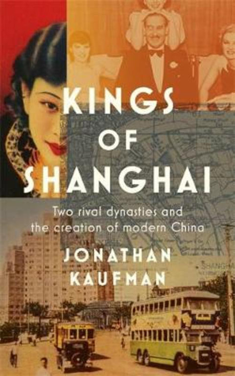Kings of Shanghai from Jonathan Kaufman - Harry Hartog gift idea