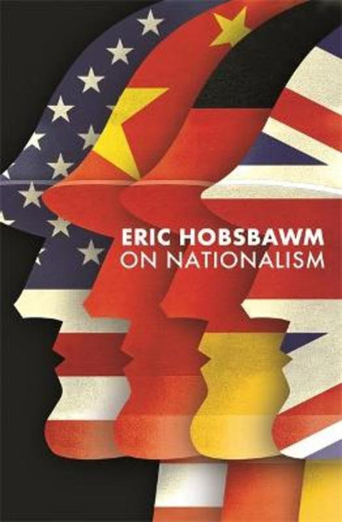 On Nationalism by Eric Hobsbawm - 9781408711576