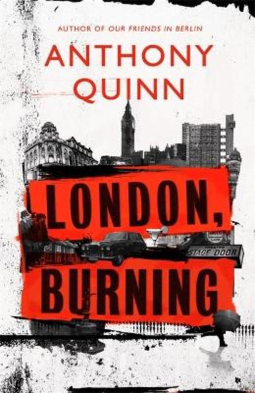 London, Burning by Anthony Quinn - 9781408713198