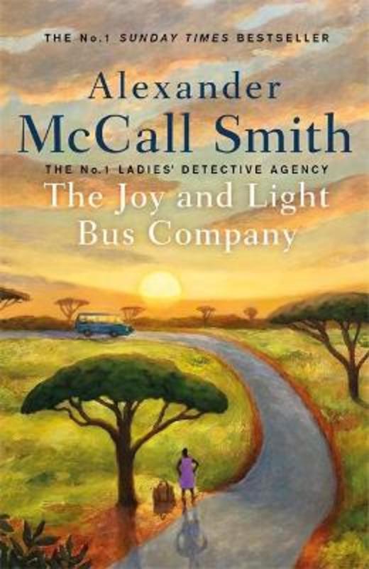The Joy and Light Bus Company by Alexander McCall Smith - 9781408714430