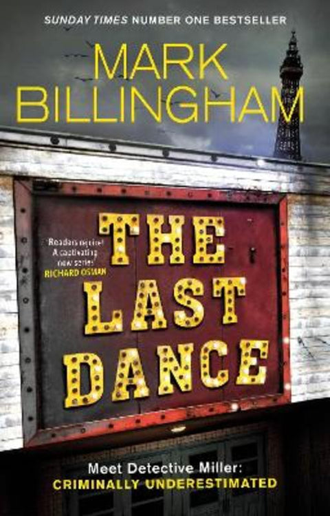 The Last Dance by Mark Billingham - 9781408726334