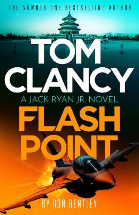 Tom Clancy Flash Point by Don Bentley - 9781408727775
