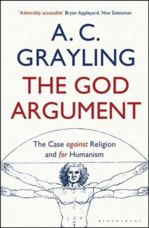 The God Argument by Professor A. C. Grayling - 9781408837436