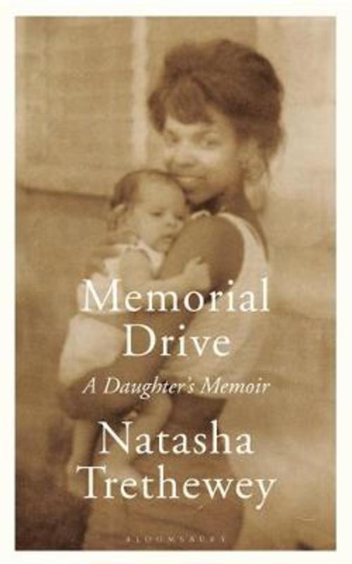 Memorial Drive by Natasha Trethewey - 9781408840023